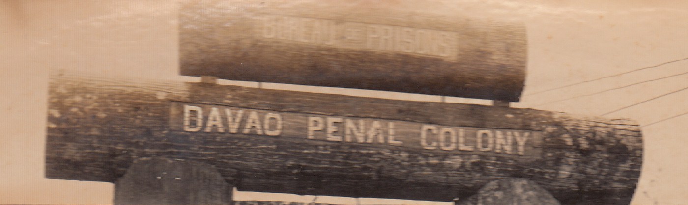 Davao Penal Colony entrance, Philippines, date unknown