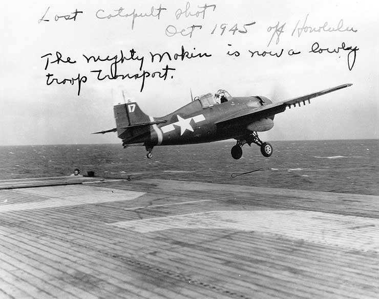 FM-2 Wildcat catapulted off of USS Makin Island, off Honolulu, Hawaii, Oct 1945; it was the last launch before the escort carrier was converted to a troop transport