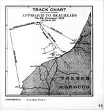 Track of Beach Approaches for the Western Task Force during Operation Torch, 8 Nov 1942, prepared for the United States Navy Office of Naval Intelligence Combat Narrative report.