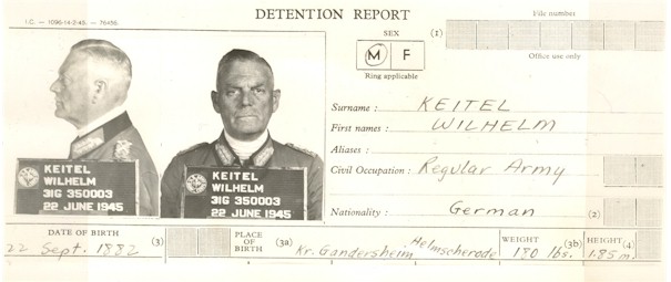 Detention report of Wilhelm Keitel, containing mugshots taken on 22 Jun 1945