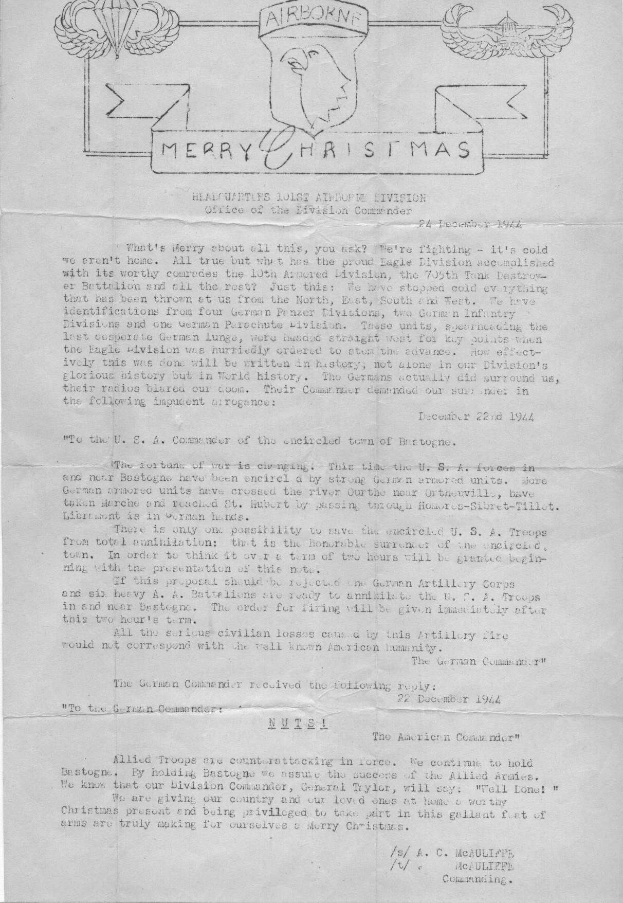 Brigadier General Anthony McAuliffe's Christmas letter to the US 101st Airborne Division at Bastogne, Belgium in which he recreated the German surrender demand and his response to it